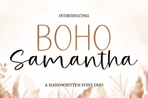 Boho Samantha: The Perfect Typeface for Small Business Branding