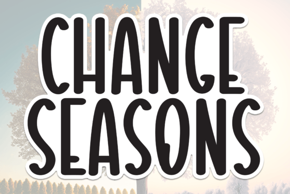 Change Seasons: The Handwritten Typeface That Elevates Small Business Branding
