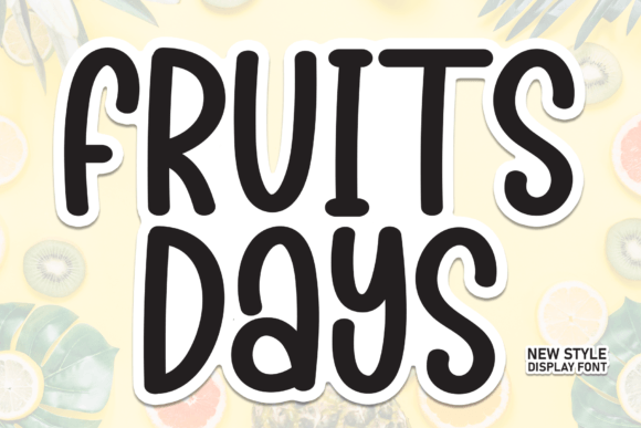Fruits Days: The Handwritten Typeface for Modern Editorial Design