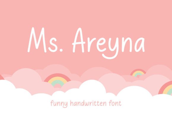 Ms. Areyna: The Handwritten Typeface That Elevates Campaign Visuals