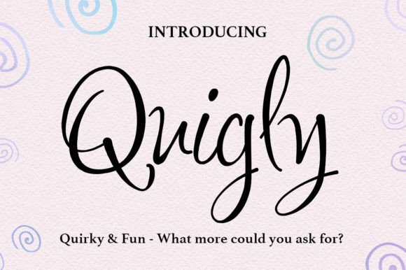 Quigley Font: The Quirky Typeface for Scroll-Stopping Campaigns