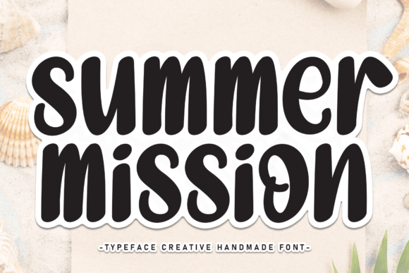 Summer Mission: The Friendly Typeface That Transforms Small Business Branding