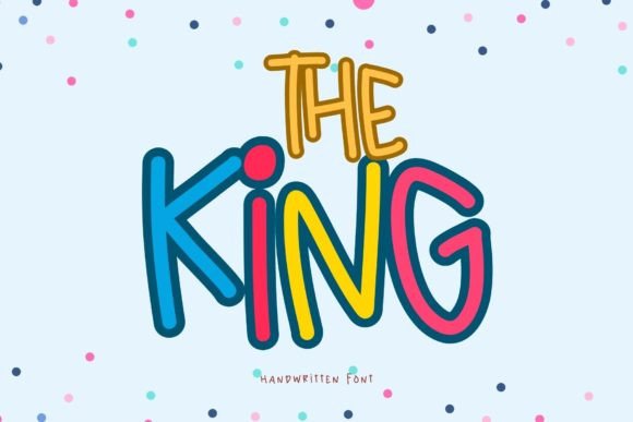 The King: A Playful Handwritten Font for Modern Editorial Design
